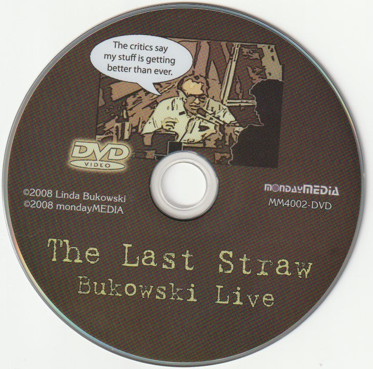 The Last Straw: Bukowski’s Final Public Reading