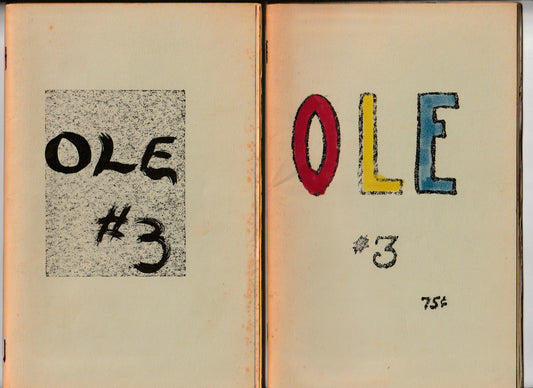 OLE 3: Variant Cover with Hand-Colored Title, Standard Version of Issue, Flyer, and One Uncollected Poem.