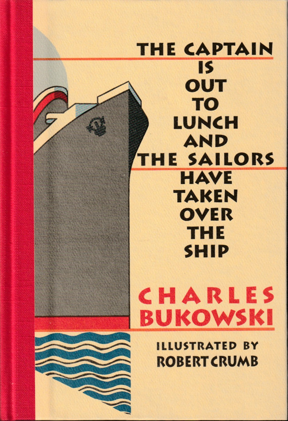 Deluxe Version with Signed Print and Pre-Production Proof -- The Captain is Out to Lunch and The Sailors Have Taken Over the Ship (#116/426)