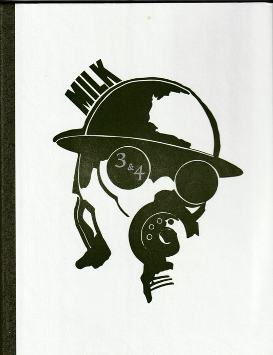 Milk Issue 3,4 Hardcover (1/50) Featuring the Final Poem Written by Charles Bukowski