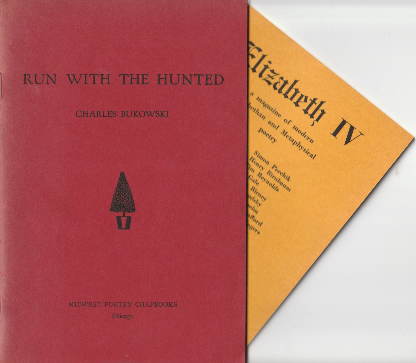 Run with the Hunted -- Midwest Poetry Chapbooks (1962)