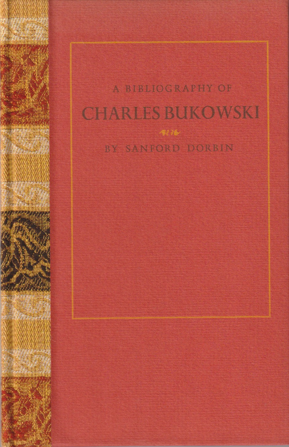 A Bibliography of Charles Bukowski –  #7/50 with Painting