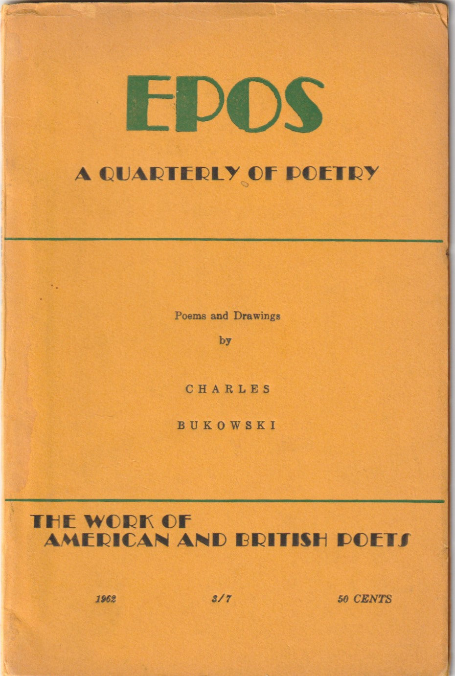 EPOS Extra Issue Poems and Drawings -- Signed by Charles Bukowski (1962)