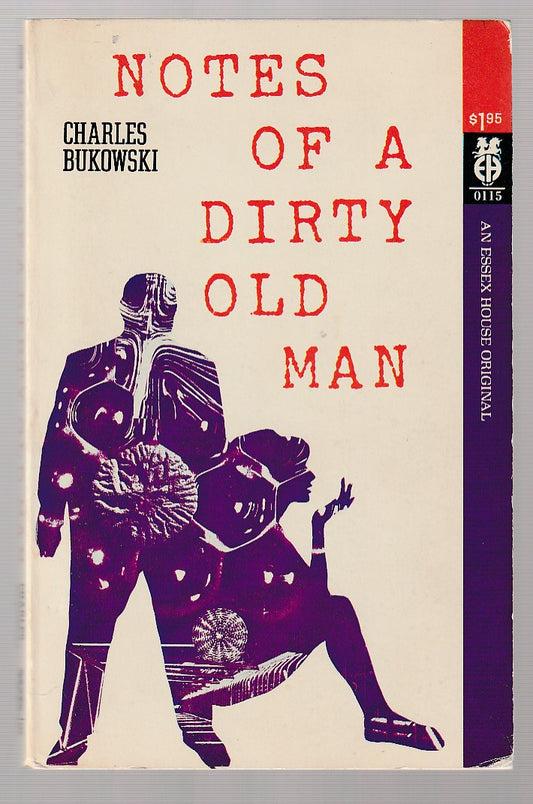 Notes of a Dirty Old Man -- Essex House – by Chrles Bukowski