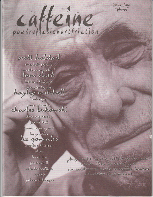 Caffeine No. 4 – Two Uncollected Charles Bukowski Poems (1993)