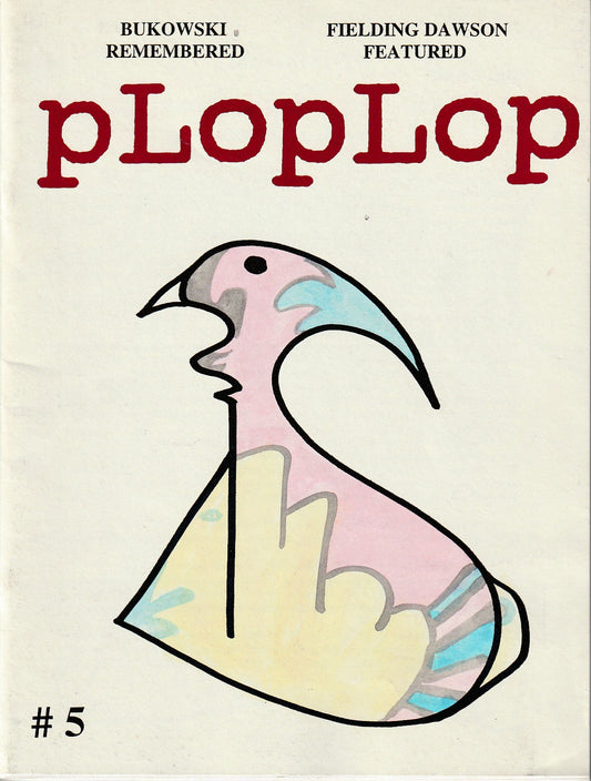 PLopLop, Issue #5 (1995) – Charles Bukowski Tribute Issue