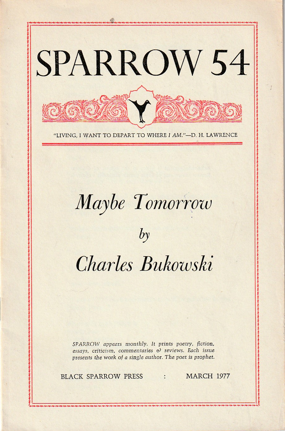 Sparrow Magazine 54 (Maybe Tomorrow) – Chapbook Devoted To Poems by Charles Bukowski (1977)