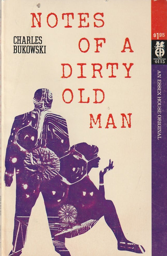 Notes of a Dirty Old Man -- Essex House – by Chrles Bukowski