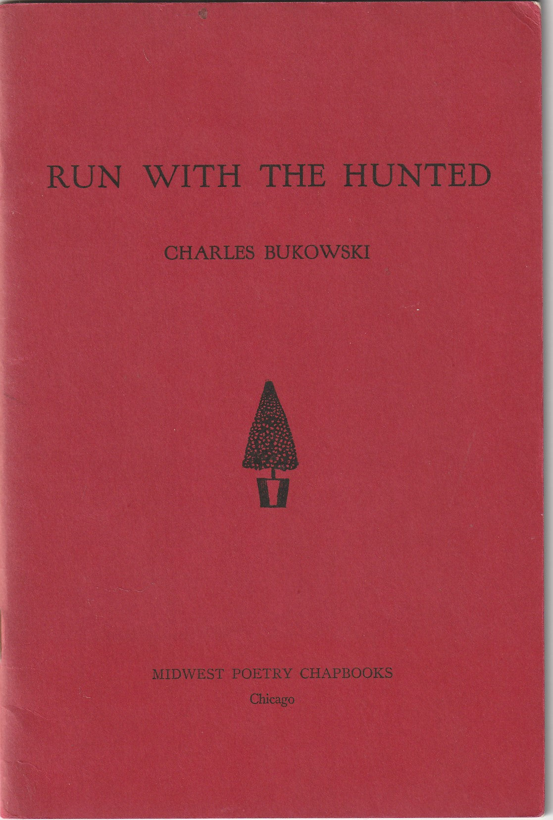 Run with the Hunted -- Midwest Poetry Chapbooks (1962)