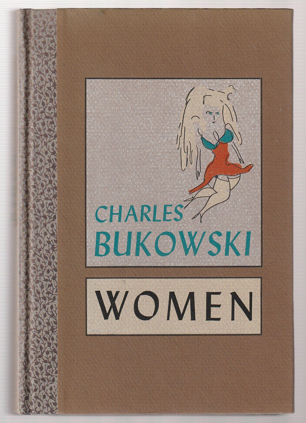 Women – Presentation Copy with Painting by Charles Bukowski (1/10)