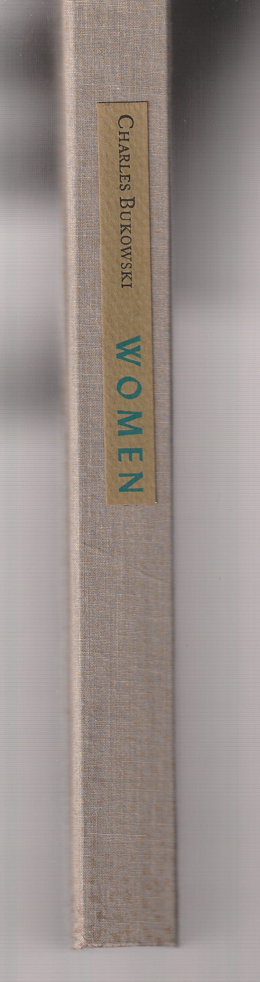 Women – Presentation Copy with Painting by Charles Bukowski (1/10)