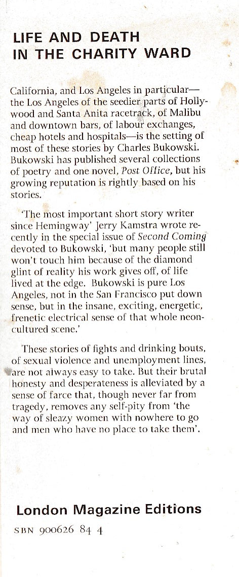 Life And Death in the Charity Ward: First Edition Hardcover by Charles Bukowski (1974)