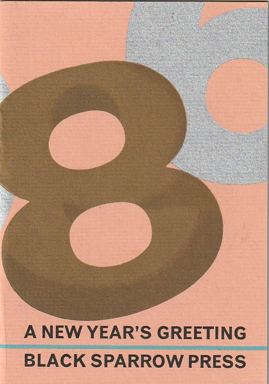 1986 New Years Greeting: Gold in Your Eye by Charles Bukowski