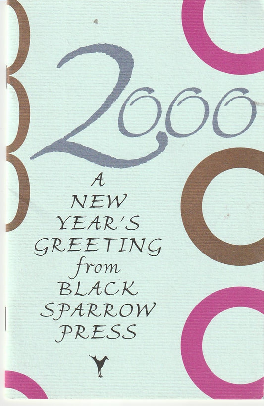 2000 New Years Greeting: Four Poems by Charles Bukowski