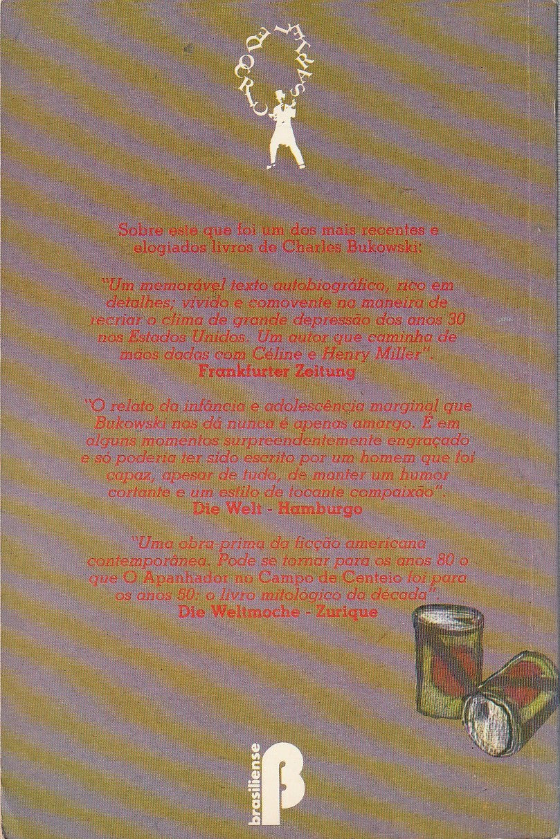 Misto Quente: Portuguese Edition of Ham On Rye by Charles Bukowski