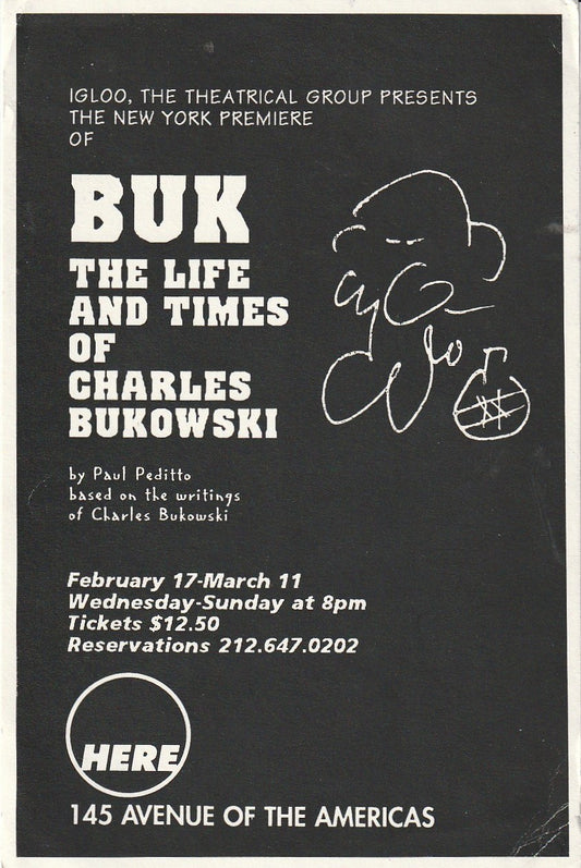 BUK: Flyer for The Life and Times of Charles Bukowski
