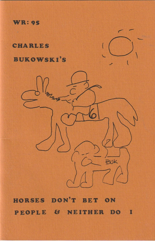 Wormwood Review 95 -- Drawing and 28 Charles Bukowski Poems