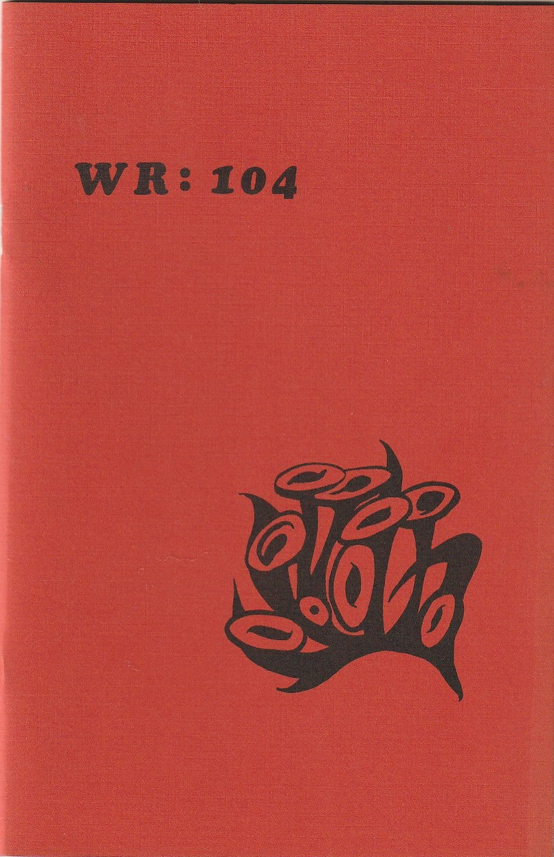 Wormwood Review 104 #184/700 — Featuring One Tough Motherfucker