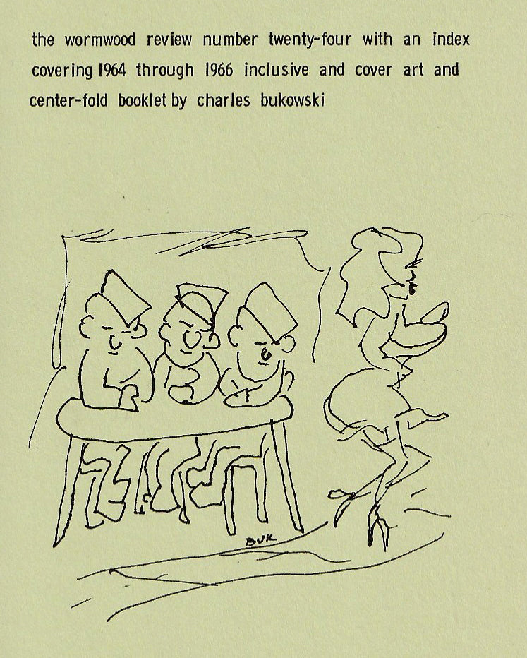 Wormwood Review 24 #514/600 – Night’s Work Special Charles Bukowski Section (1966)