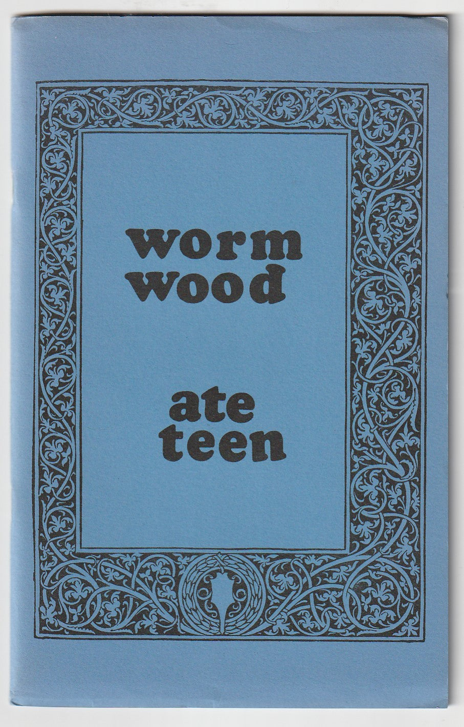 Wormwood Review 18 (#422/600) – One Charles Bukowski Poem and Book Announcement