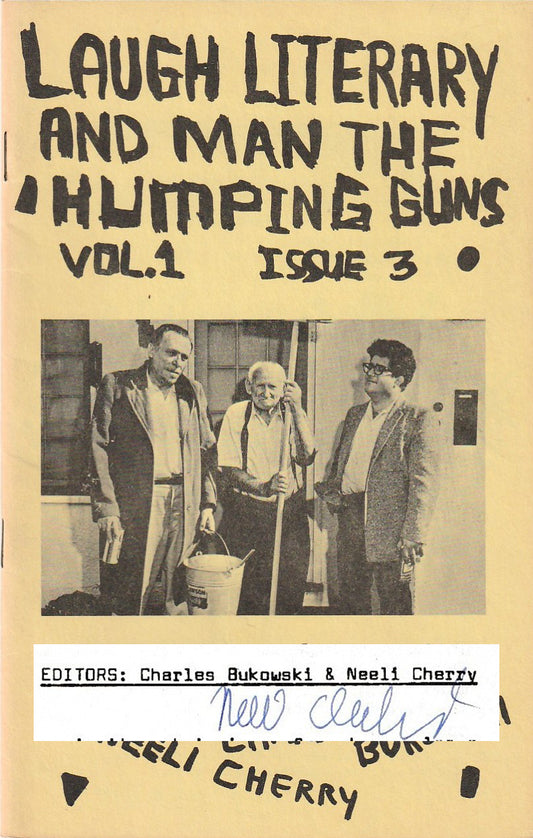 Laugh Literary And Man The Humping Guns No. 3 -- Signed by Neeli Cherry