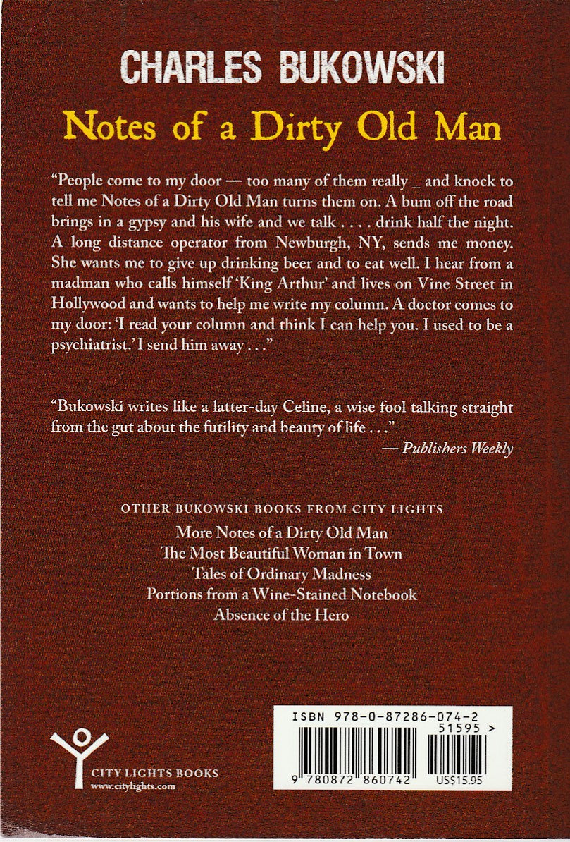 Notes of a Dirty Old Man by Charles Bukowski