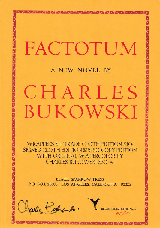 Factotum Announcement: #45/100 Signed by Charles Bukowski