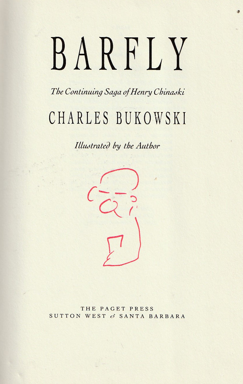 Barfly: Original Screenplay by Paget Press Illustrated by Charles Bukowski (1984)