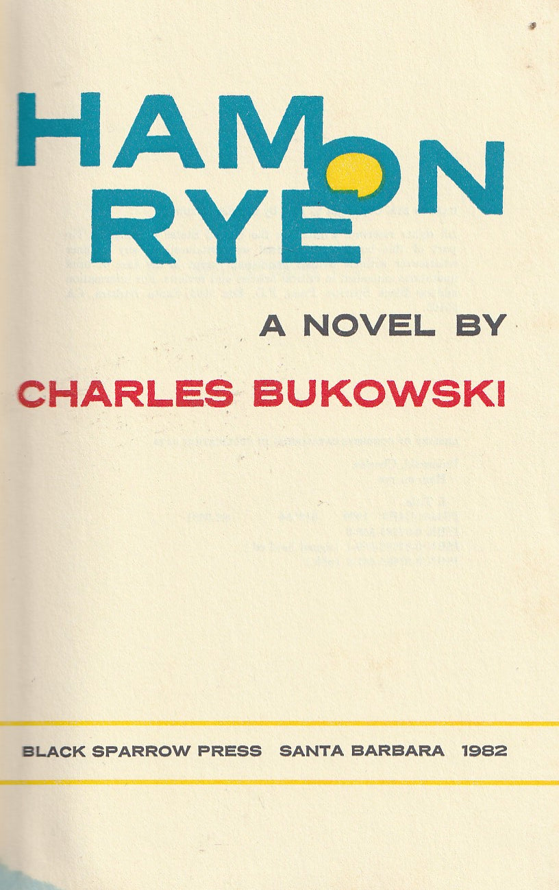 Ham on Rye: First Trade Edition Paperback