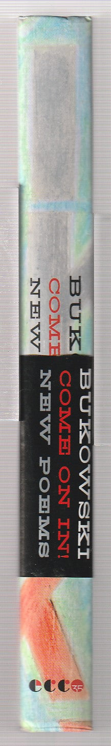 Lousy mail: Signed Charles Bukowski Poem that Appeared in “Come On In”