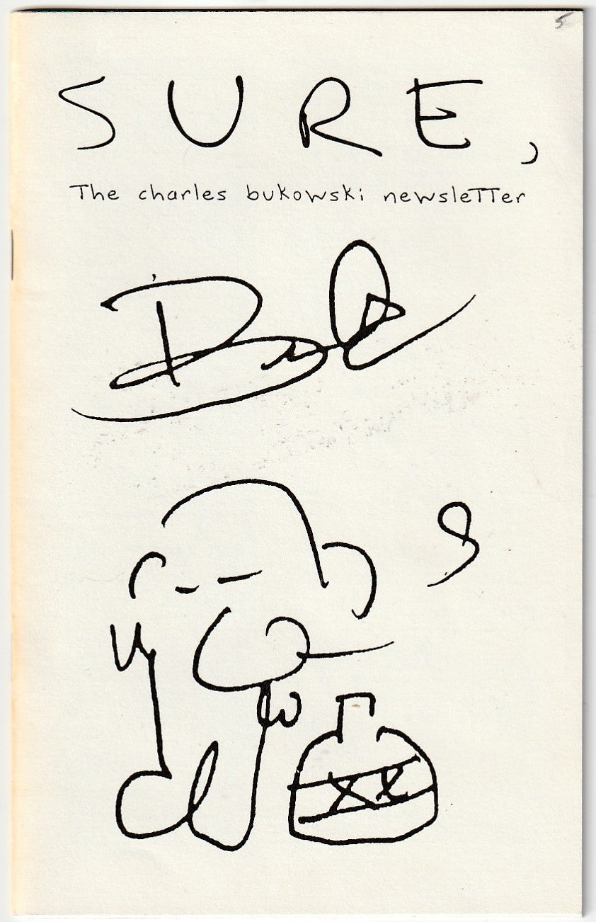 Sure #1: The Charles Bukowski Newsletter