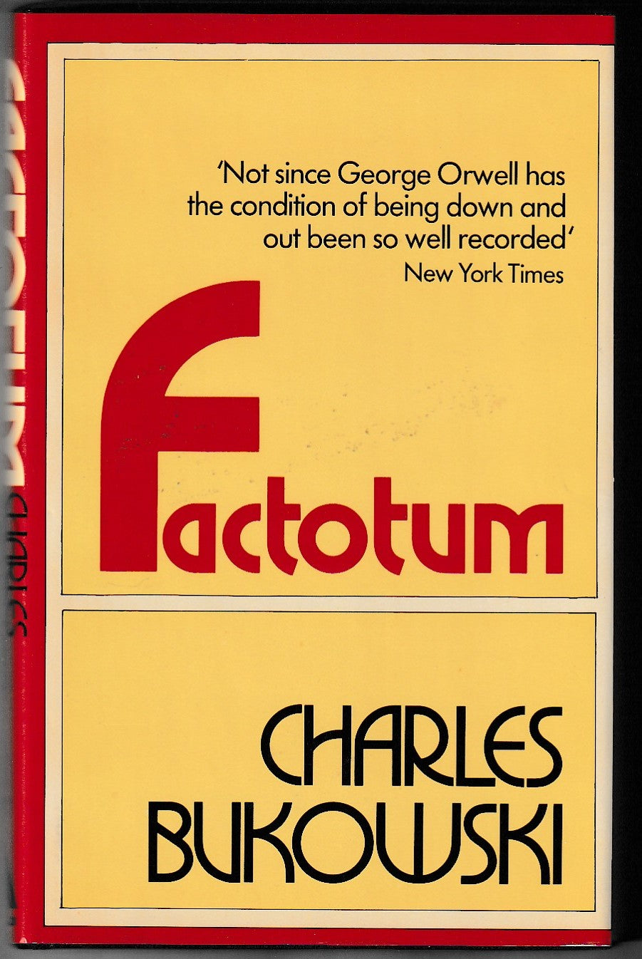 Factotum: Hardcover, First UK Edition by Charles Bukowski