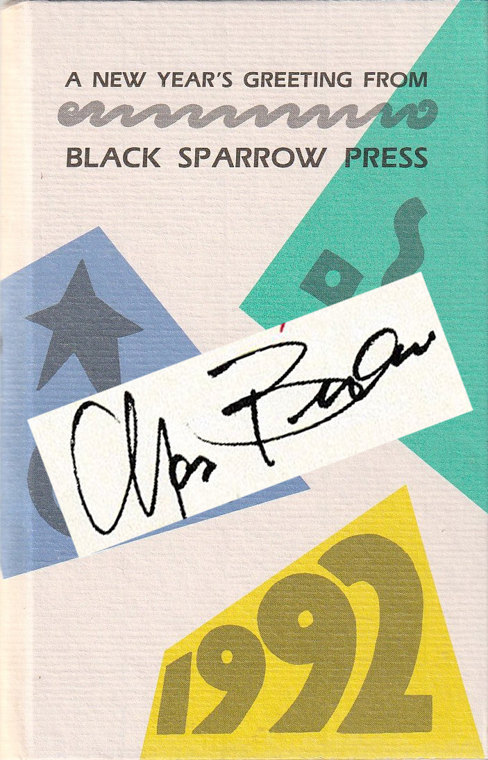 Now: 1992 New Years Greeting  (#15/226) Signed by Charles Bukowski