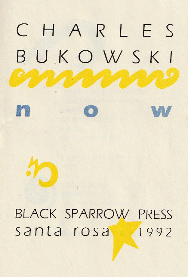 Now: 1992 New Years Greeting  (#15/226) Signed by Charles Bukowski