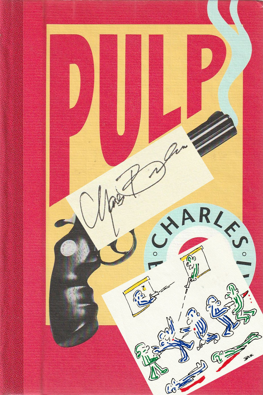 Pulp: Deluxe Signed Edition (#270/300) w/ Serigraph by Charles Bukowski