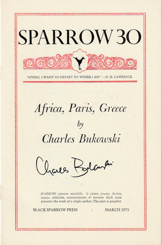 Sparrow Magazine 30 Signed by Charles Bukowski: Africa, Paris, Greece