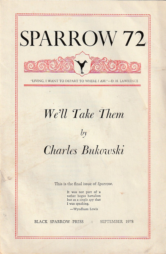 Sparrow Magazine 72: We’ll Take Them