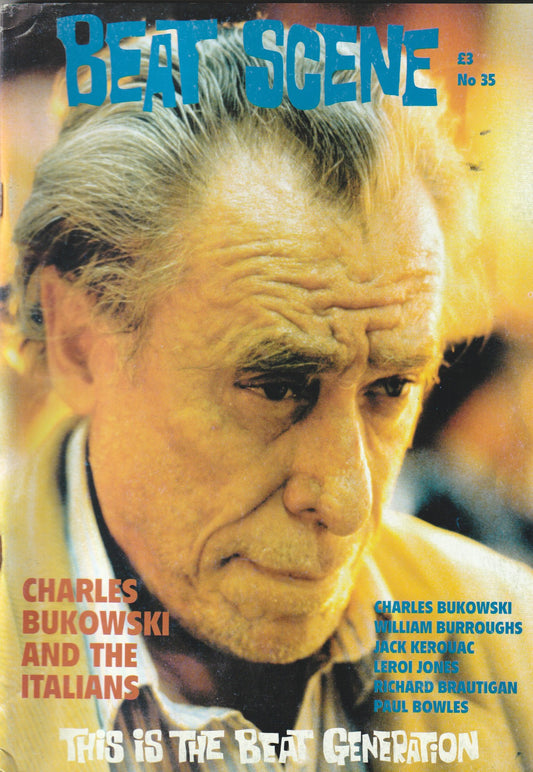 Beat Scene 35: Four Bukowski Features including an Interview with Aaron Krumhansl
