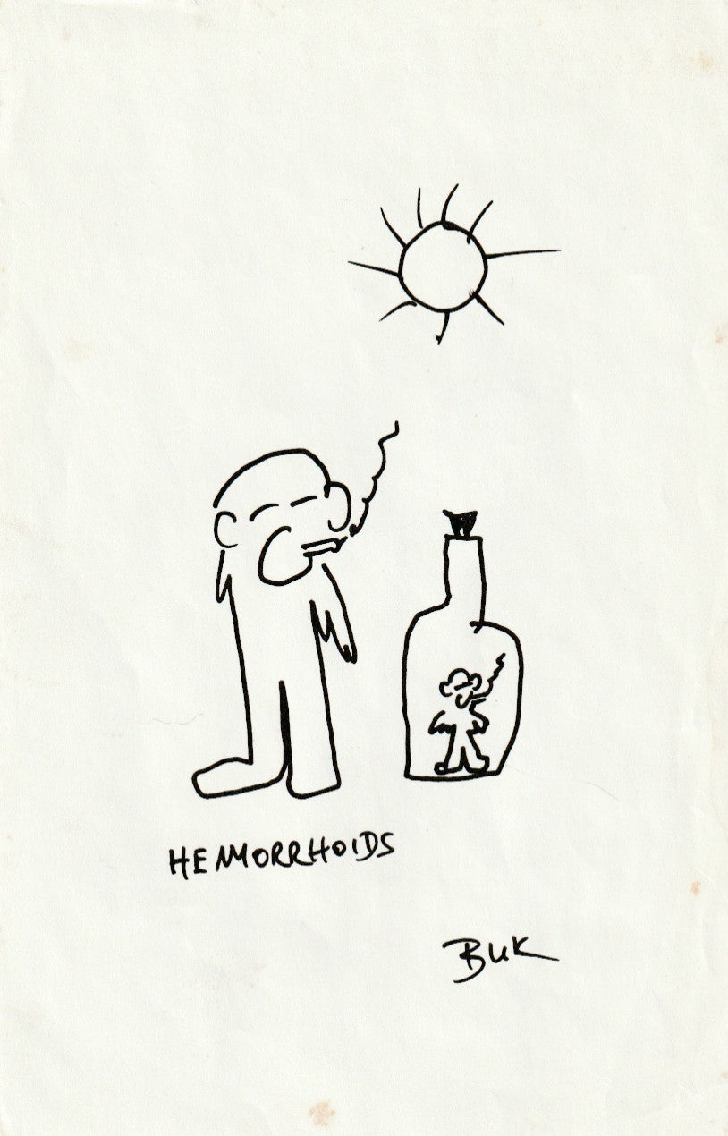 Original Drawing by Charles Bukowski: Ink on Paper — " HEMORRHOIDS”