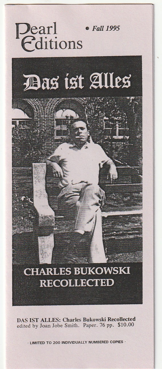 “Das ist Alles” – Second Edition w/ 2 Uncollected and 7 First Appearance Charles Bukowski Poems