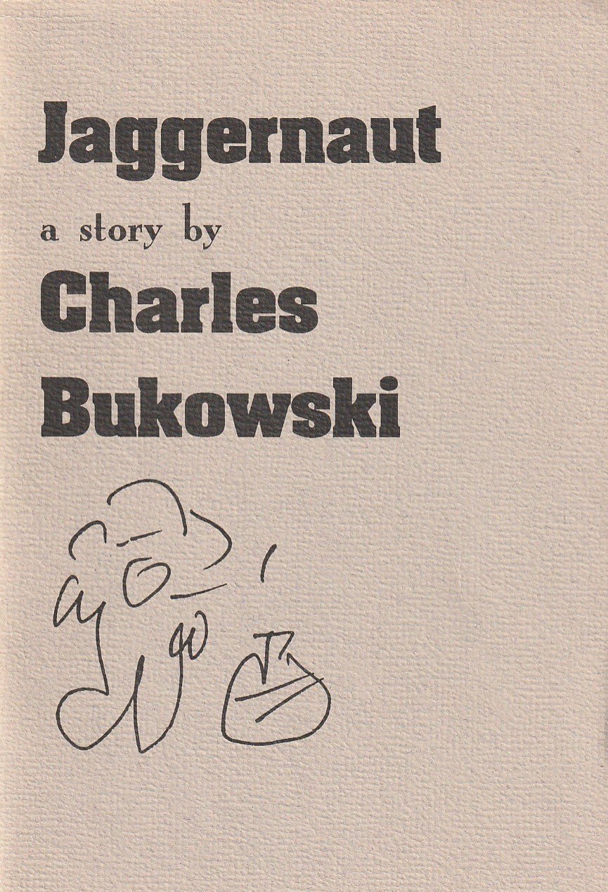 Jaggernaut (1/200): Charles Bukowski Story On The Rolling Stones