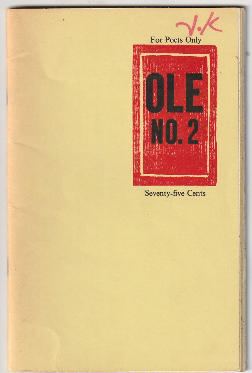 OLE No. 2 w/ Flyer -- A Rambling Essay On Poetics And The Bleeding Life Written While Drinking A Six-Pack (Tall) by Charles Bukowski