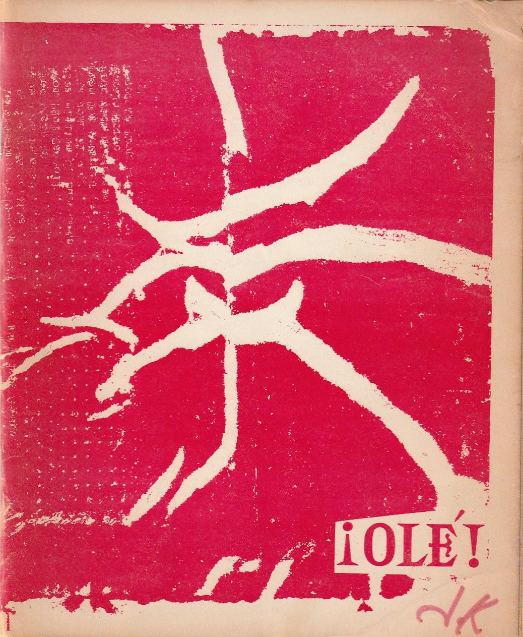 OLE No. 6 – One Uncollected, One First Appearance Charles Bukowski Poem (1966)
