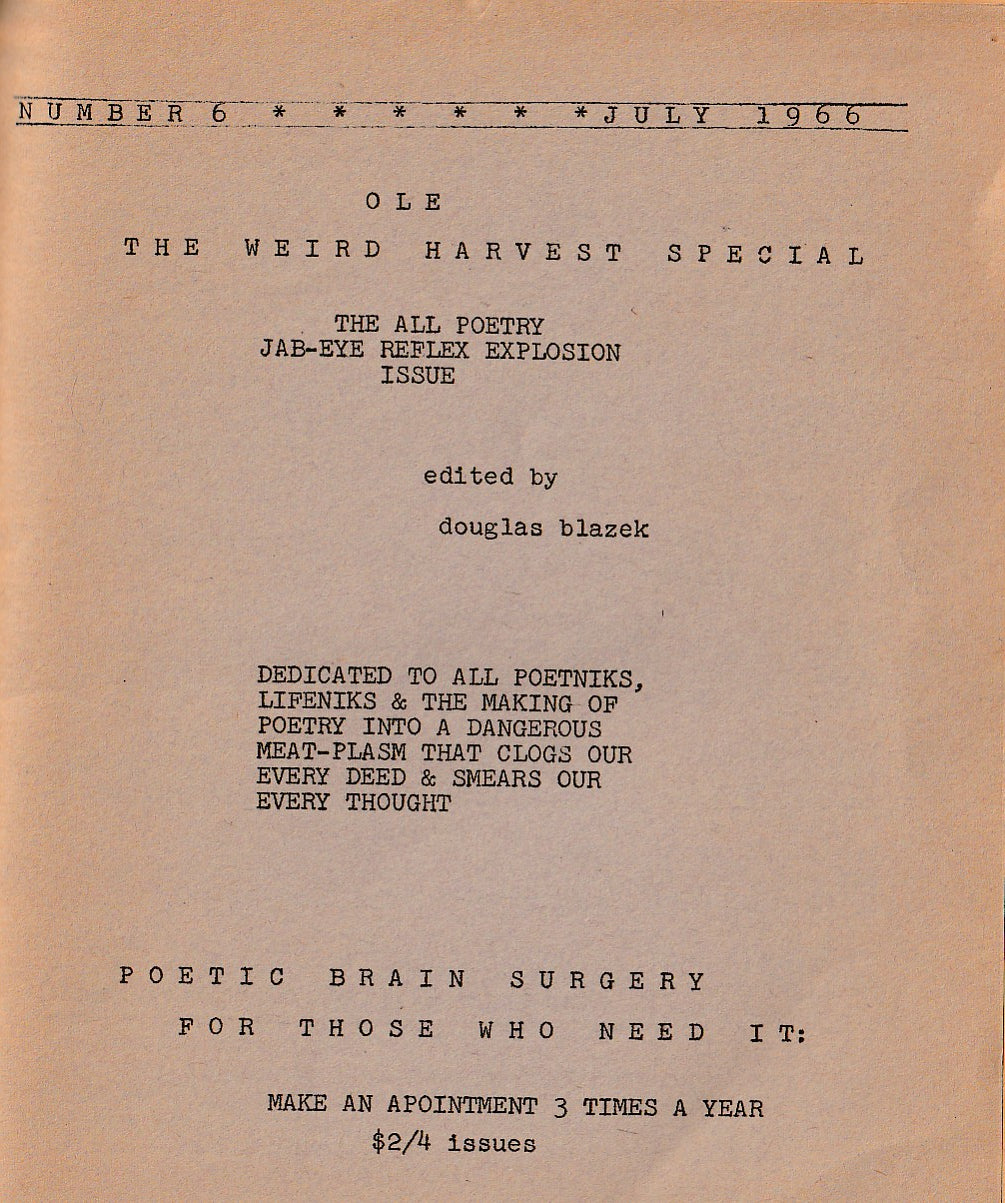 OLE No. 6 – One Uncollected, One First Appearance Charles Bukowski Poem (1966)