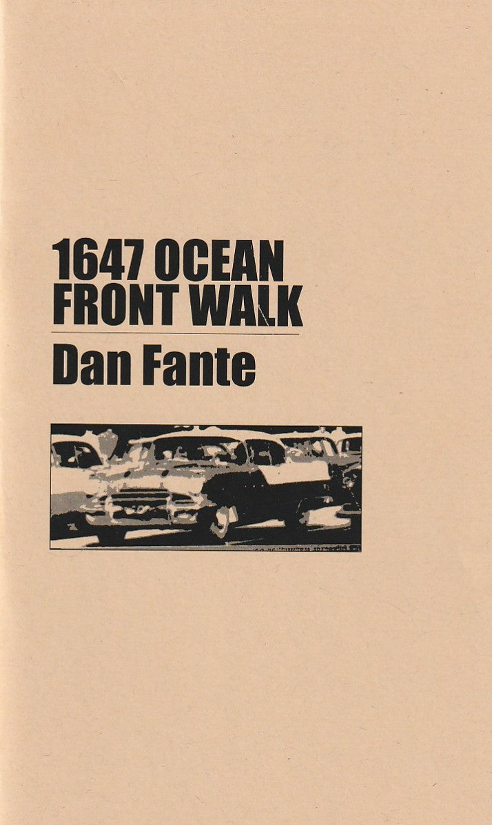 1647 Ocean Front Walk – Signed by Dan Fante (#44/125)