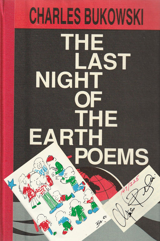 The Last Night of The Earth Poems (#147/225) w/ Signed Serigraph by Charles Bukowski