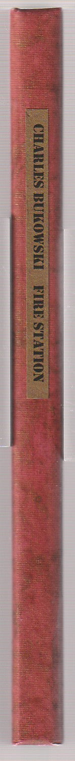 Fire Station – Signed First Edition by Charles Bukowski w/ Custom Clamshell Box