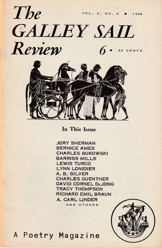 The Galley Sail Review, Vol. 2, No. 2 -- First Appearance of "Conversation In A Cheap Room" by Charles Bukowski (1960)