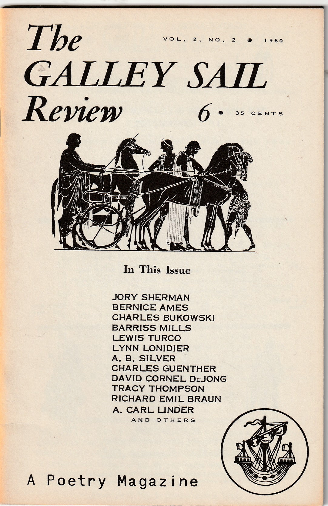 The Galley Sail Review, Vol. 2, No. 2 -- First Appearance of "Conversation In A Cheap Room" by Charles Bukowski (1960)