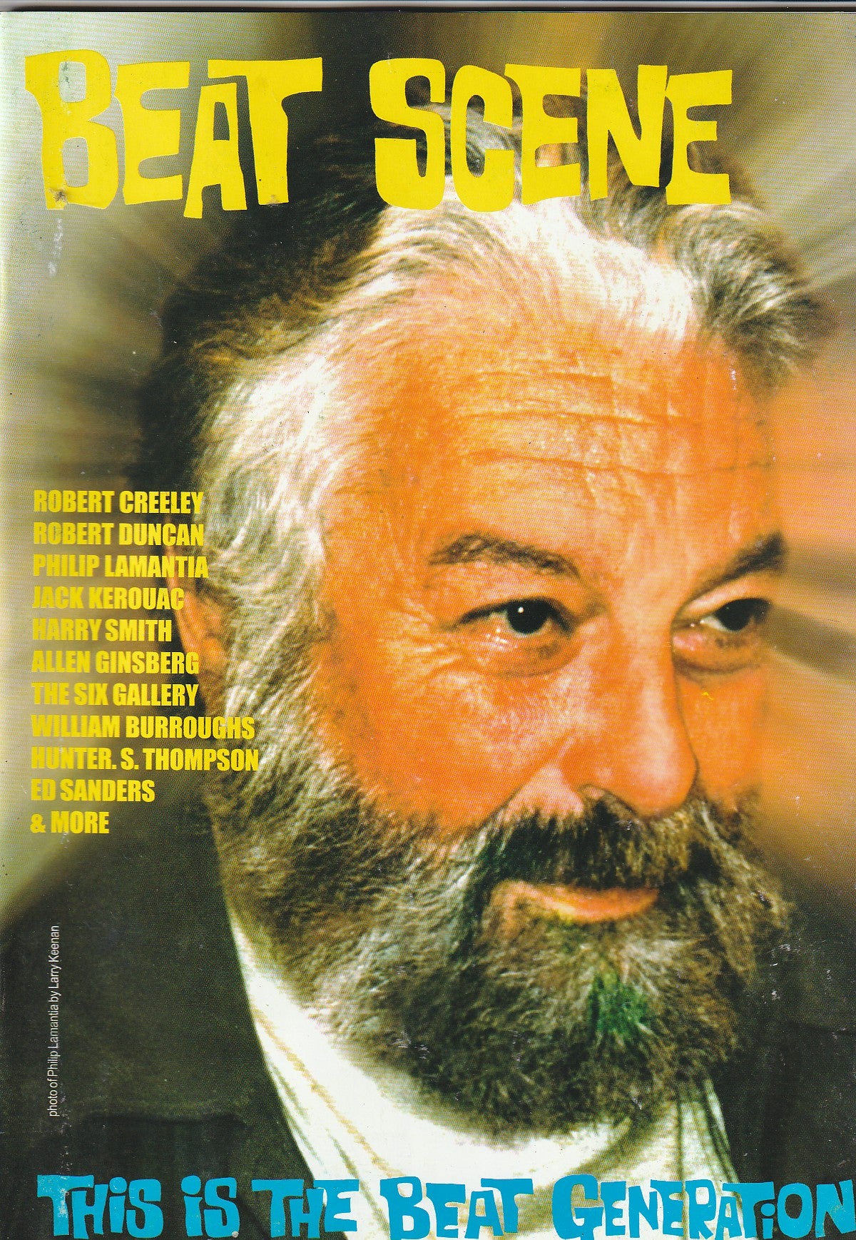 Beat Scene 48 -- Hunter S. Thompson, Kerouac, Creeley, Burroughs, Philip Lamantia, Ginsberg